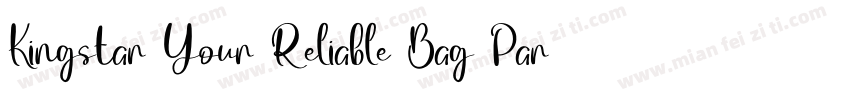 Kingstar Your Reliable Bag Partner字体转换